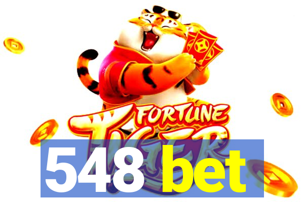 548 bet